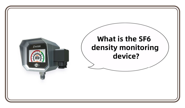 What is the SF6 density monitoring device?
